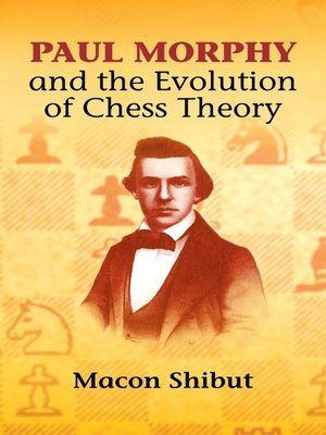 cover image of Paul Morphy and the Evolution of Chess Theory